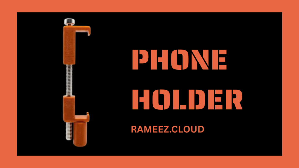 Phone Holder